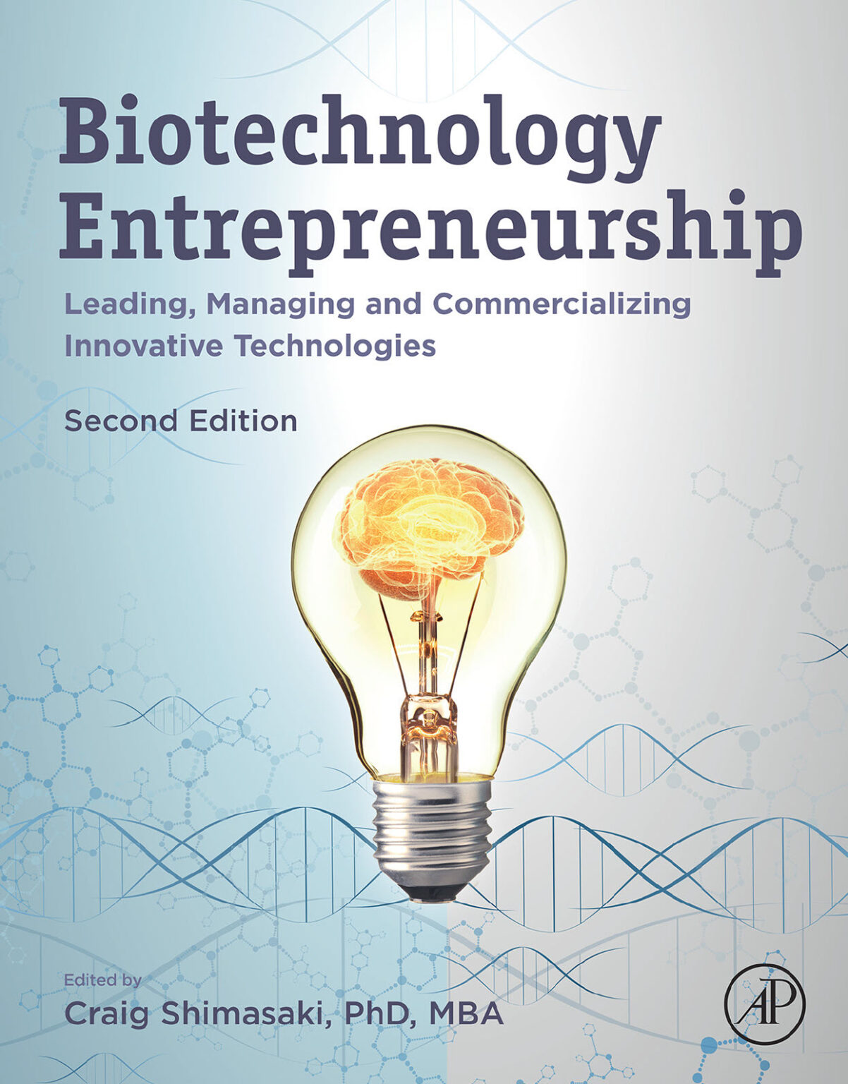 Biotechnology Entrepreneurship Book Biosource Consulting